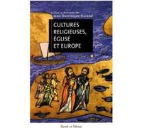 Cultures religieuses eglises et europe Durand j c (Auteur)