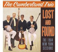 CUMBERLAND TRIO - Lost & Found-The 1964 New York Sessions