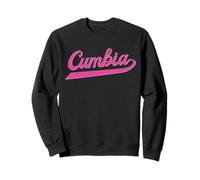 Cumbia Latina Latino Baile Dance Party Regalo Colombie Musique Sweatshirt