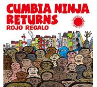 Cumbia Ninja Returns [Import allemand]