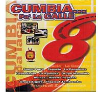 Cumbia... Pa'la Calle 8 (Varios Artistas EMI-565622)