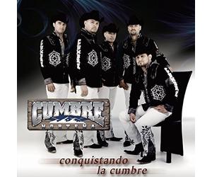 Cumbre Nortena - Conquistando La Cumbre