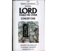 Cummings, Benny Singers - Lord Make Me Over