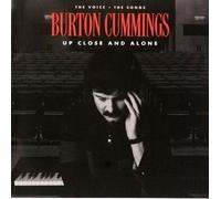 Cummings, Burton - Up Close & Alone