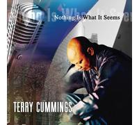 Cummings, Terry - Nothing is What It Seems