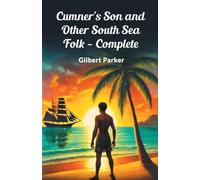 Cumner's Son and Other South Sea Folk - Complete