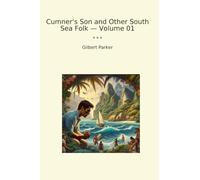 Cumner's Son and Other South Sea Folk - Volume 01
