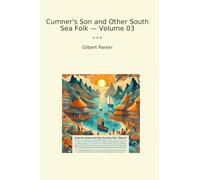 Cumner's Son and Other South Sea Folk - Volume 03