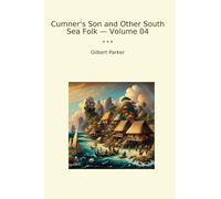 Cumner's Son and Other South Sea Folk - Volume 04