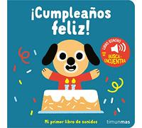 ¡Cumpleaños feliz! Mi primer libro de sonidos