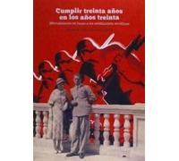 Cumplir treinta años en los años treinta: Microhistoria en torno a un antifascista sevillano