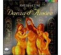 Cuni, Amelia - Danza D'Amore