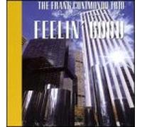 Cunimondo, Frank Trio - Feelin' Good