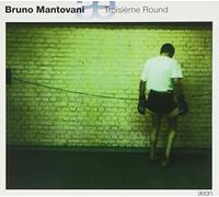 Cuniot, Laurent - Mantovani : Troisième Round