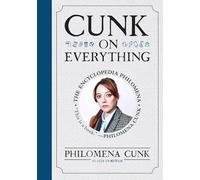 Cunk on Everything – The Encyclopedia Philomena