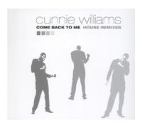 Cunnie Williams - Come Back To Me (House Remixes)