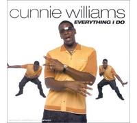 Cunnie Williams - Everything I Do