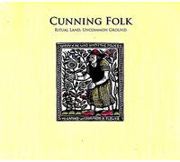 Cunning Folk - Ritual Land Uncommon Ground [Import]