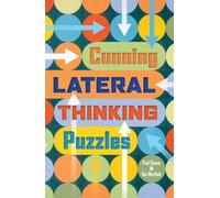 Cunning Lateral Thinking Puzzles