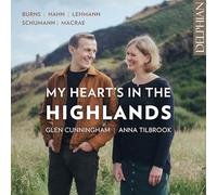 Cunningham, Glen - My Heart's in The Highlands [Import]
