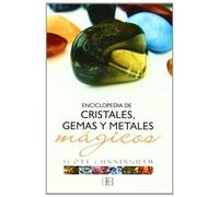 Cunningham, S: Enciclopedia De Cristales, Gemas Y Metales Má
