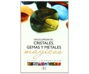Cunningham, S: Enciclopedia De Cristales, Gemas Y Metales Má