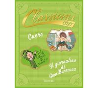 Cuore da Edmondo De Amicis-Il giornalino di Gian Burrasca da Vamba