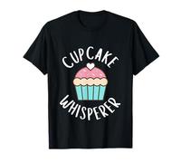 Cup Cake Whisperer Best Dessert Viral Cup Cake Recipe Bakery T-Shirt