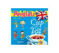 Cup of Tea Anglais CE1 - Double CD audio d.2010 Double CD audio dition 2010 - Gisèle Albagnac - Hachette Education - Texte lu (CD) - Textes lus CD