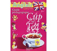 Cup of Tea Anglais CE2 - Guide pédagogique et flashcards - Ed.2006: Anglais