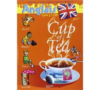 Gisèle Albagnac, Randolph Boyd – Cup of Tea Anglais CM1 – Livre de l'élève – Éd. 2007
