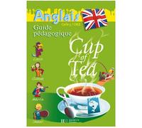 Anglais Cm2 Cup Of Tea – Guide pédagogique + Flashcards – Hachette Pratique