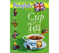 Cup of Tea Anglais CM2 - Livre de l'élève - Ed.2008