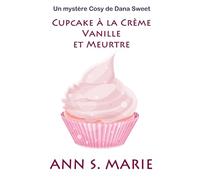 Cupcake à la Crème Vanille et Meurtre