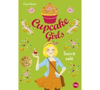 Cupcake Girls - Sucré Salé