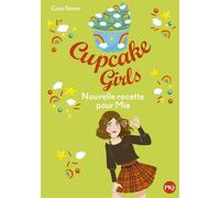 Cupcake Girls - tome 14 Nouvelle recette pour Mia (14)