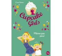 Cupcake Girls - tome 15 Même pas peur - Coco Simon - Pocket Jeunesse - Poche - Roman junior dès 9 ans