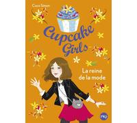 Cupcake Girls - tome 2 La reine de la mode - Coco Simon - Pocket Jeunesse - Poche - Roman junior dès 9 ans