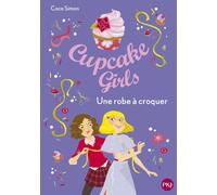 Cupcake Girls - tome 22 Une robe à croquer - Coco Simon - Pocket Jeunesse - Poche - Roman junior