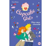Cupcake Girls - tome 24 Alex coeur chocolat - Coco Simon - Pocket Jeunesse - Poche - Roman junior