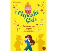 Cupcake Girls - tome 25 Petits secrets et gros mensonges - Coco Simon - Pocket Jeunesse - Poche - Roman junior