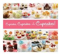 Cupcakes Cupcakes More Cupcakes by Lilach German Lilach German, Danya Weiner (Auteur)