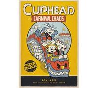 Cuphead in Carnival Chaos | Ron Bates Ron Bates (Auteur)