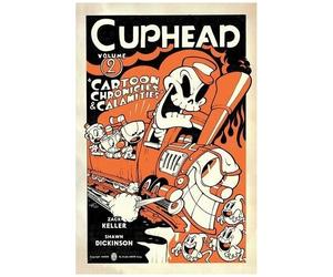 Cuphead - Tome 2, Chronicles & Calamitie