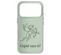 Cupid Says 67 Six Seven Meme Thème Saint-Valentin Coque pour iPhone 17 Pro
