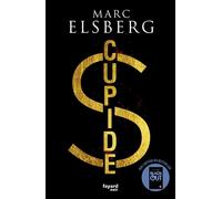 Cupide - Marc Elsberg - Fayard - broché - Roman