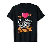 Cupidon A Fait du Bon Boulot Humour Saint Valentin Couple T-Shirt