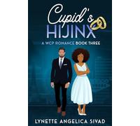 Cupid's Hijinx: A WCP Romance, Book Three