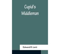 Cupid's Middleman