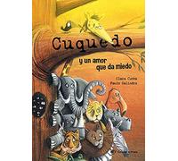 Cuquedo y un amor que da miedo/ Cuquedo and a Fearful Love